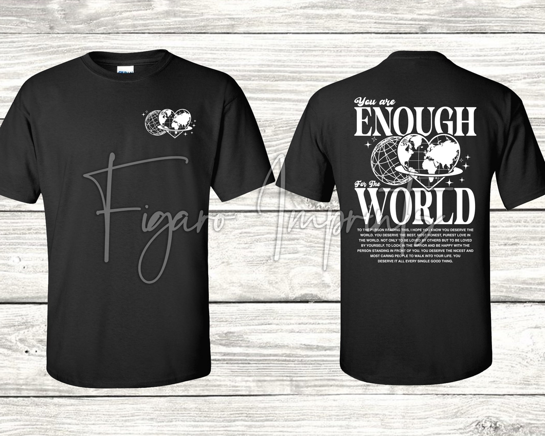 You are Enough for this World